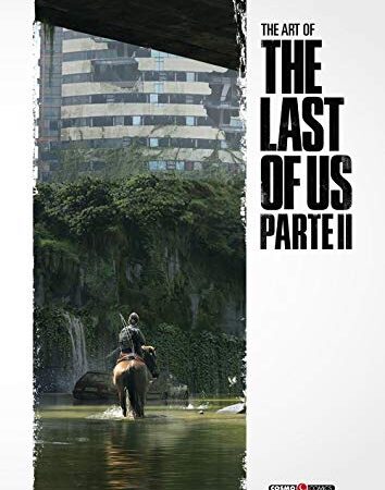 The art of the last of us parte ii: Vol. 2