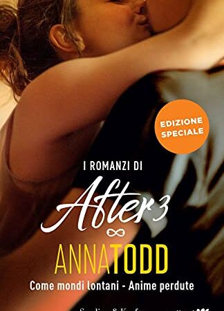 I romanzi di After 3: Come mondi lontani-Anime perdute. Ediz. speciale. Con Poster: Vol.