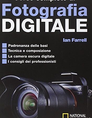 Corso completo di fotografia digitale