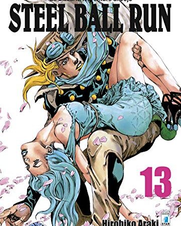 Steel ball run. Le bizzarre avventure di Jojo (Vol. 13)